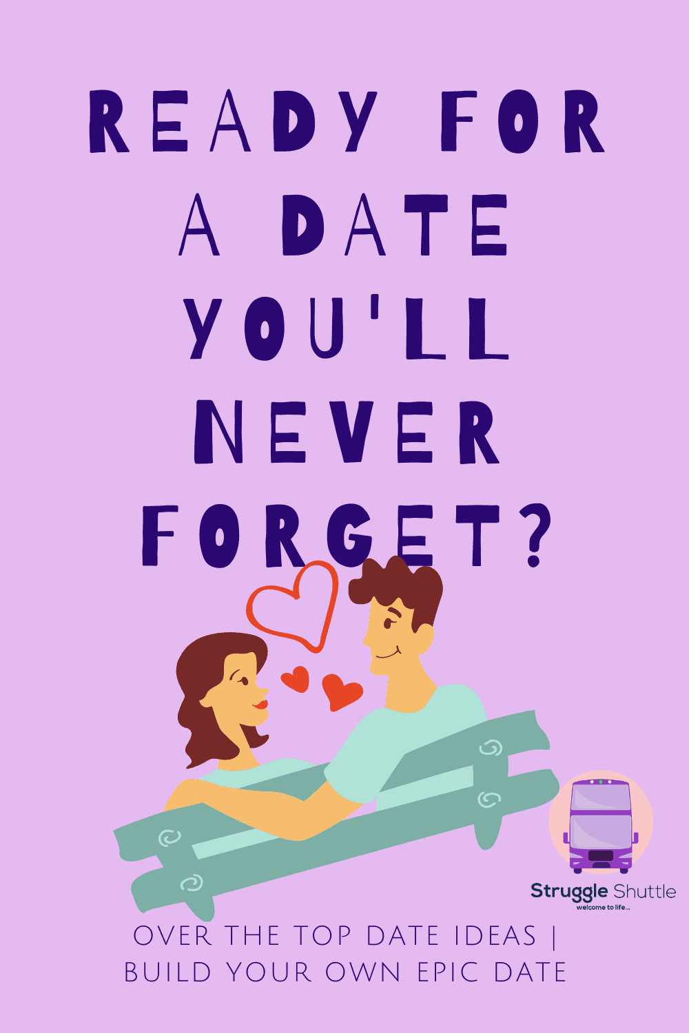 over the top date ideas