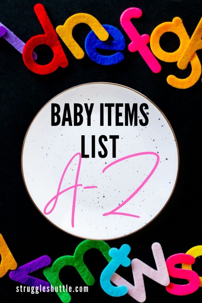 Baby Necessities From A To Z - Tulamama