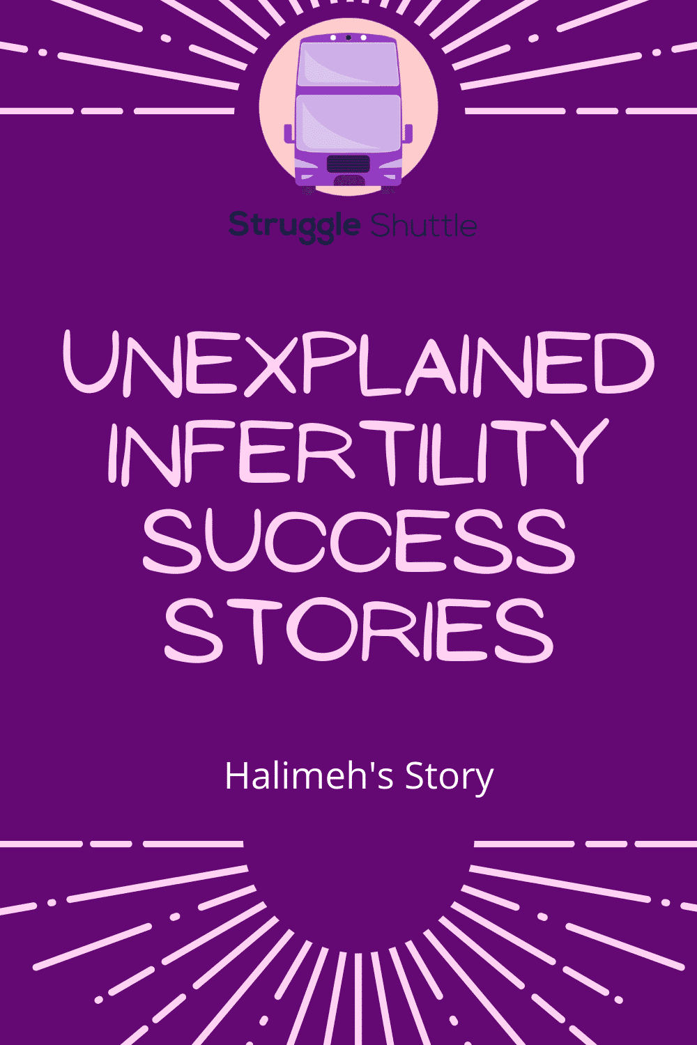 unexplained infertility success stories